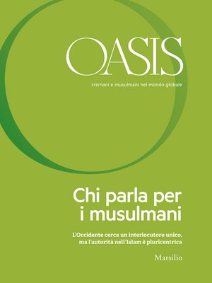 cover image of Oasis n. 25, Chi parla per i musulmani
